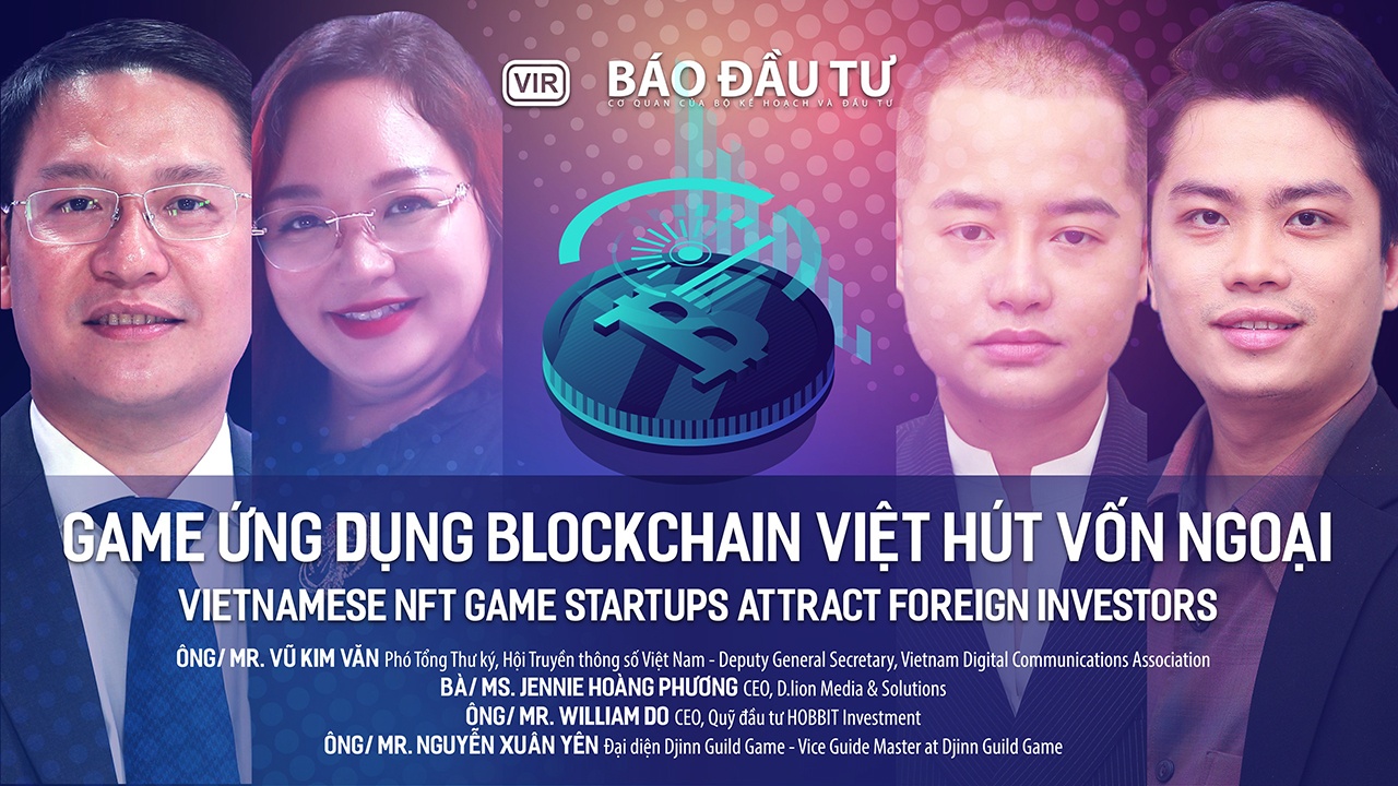 Talkshow Vietnamese NFT game startups attract foreign investors