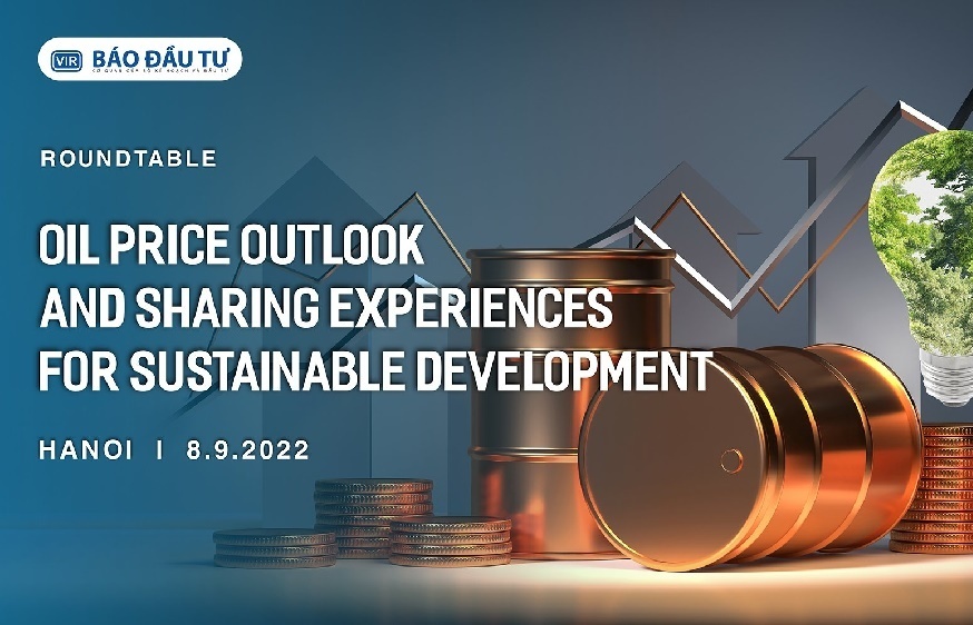 Roundtable: Oil Price Outlook and Sharing Experiences for Sustainable Development