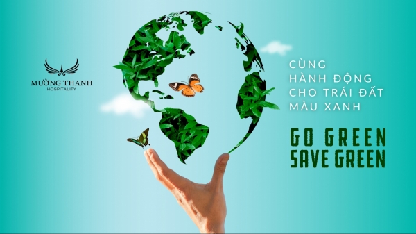 Muong Thanh launches "Go Green Save Green" strategy - Vimarsana News