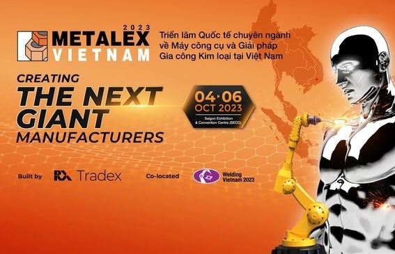 METALEX Vietnam 2023 is the must-see event for metalworking industry