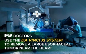 Robotic surgery proves effective for complex thoracic case at FV Hospital