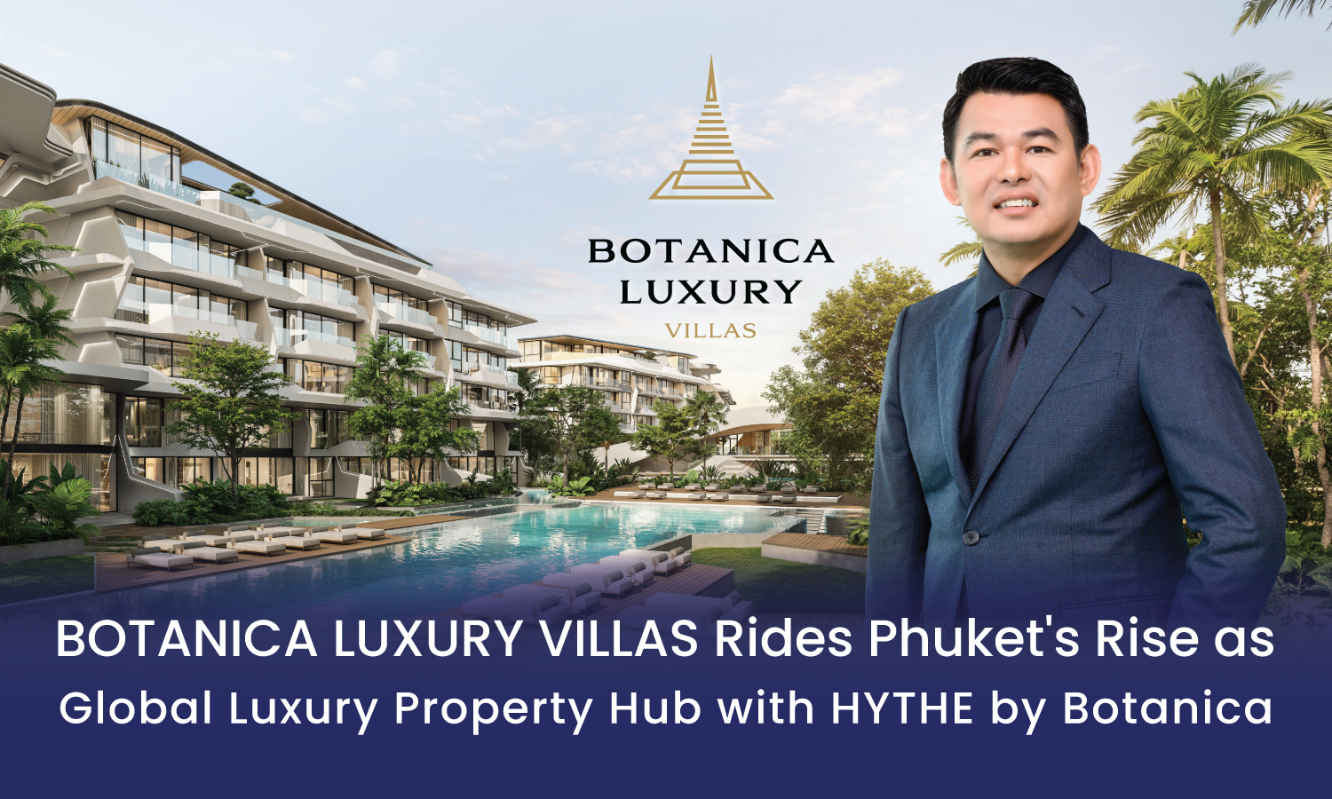 Botanica launches HYTHE luxury villas in Phuket