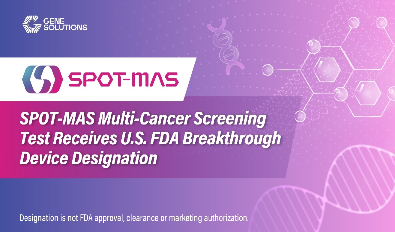 Gene Solutions' SPOT-MAS wins FDA Breakthrough Device status