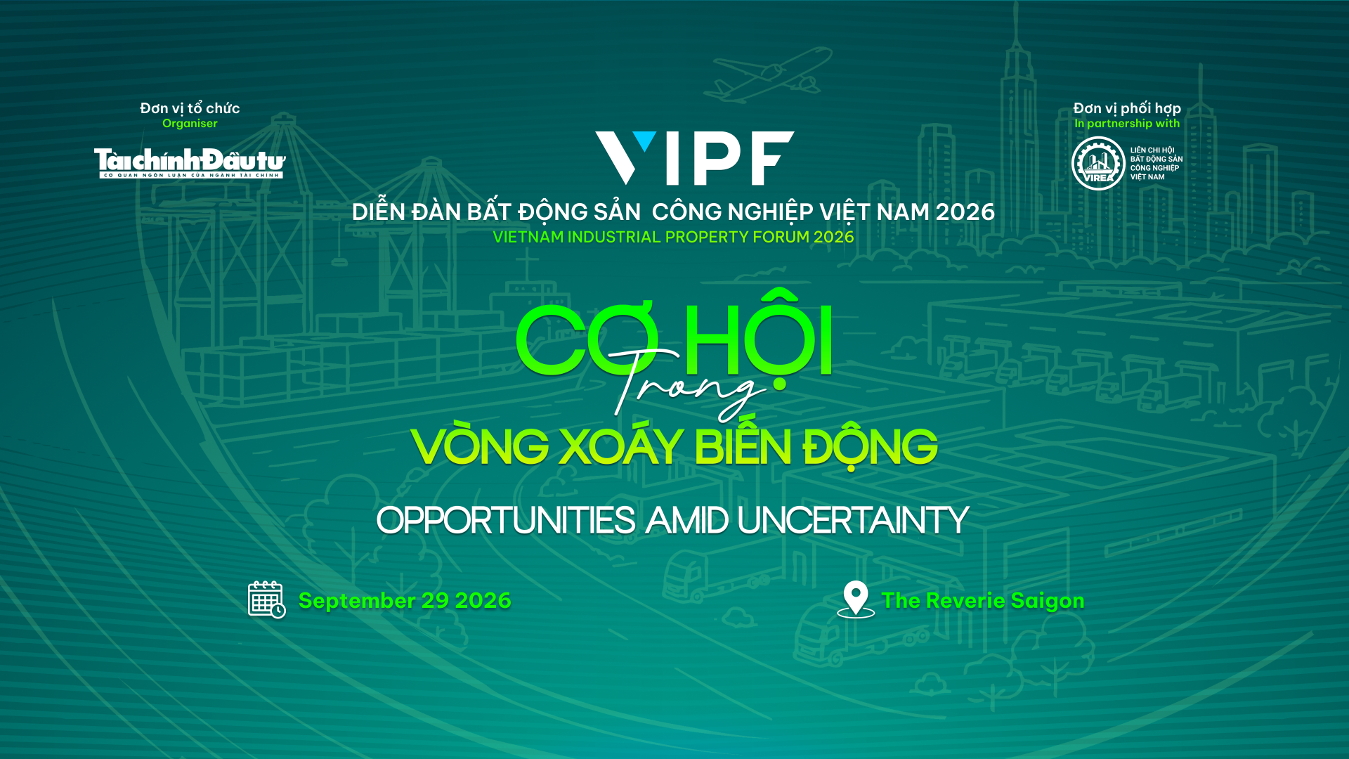 Vietnam Industrial Property Forum 2026: 'Opportunity Amid Uncertainty'