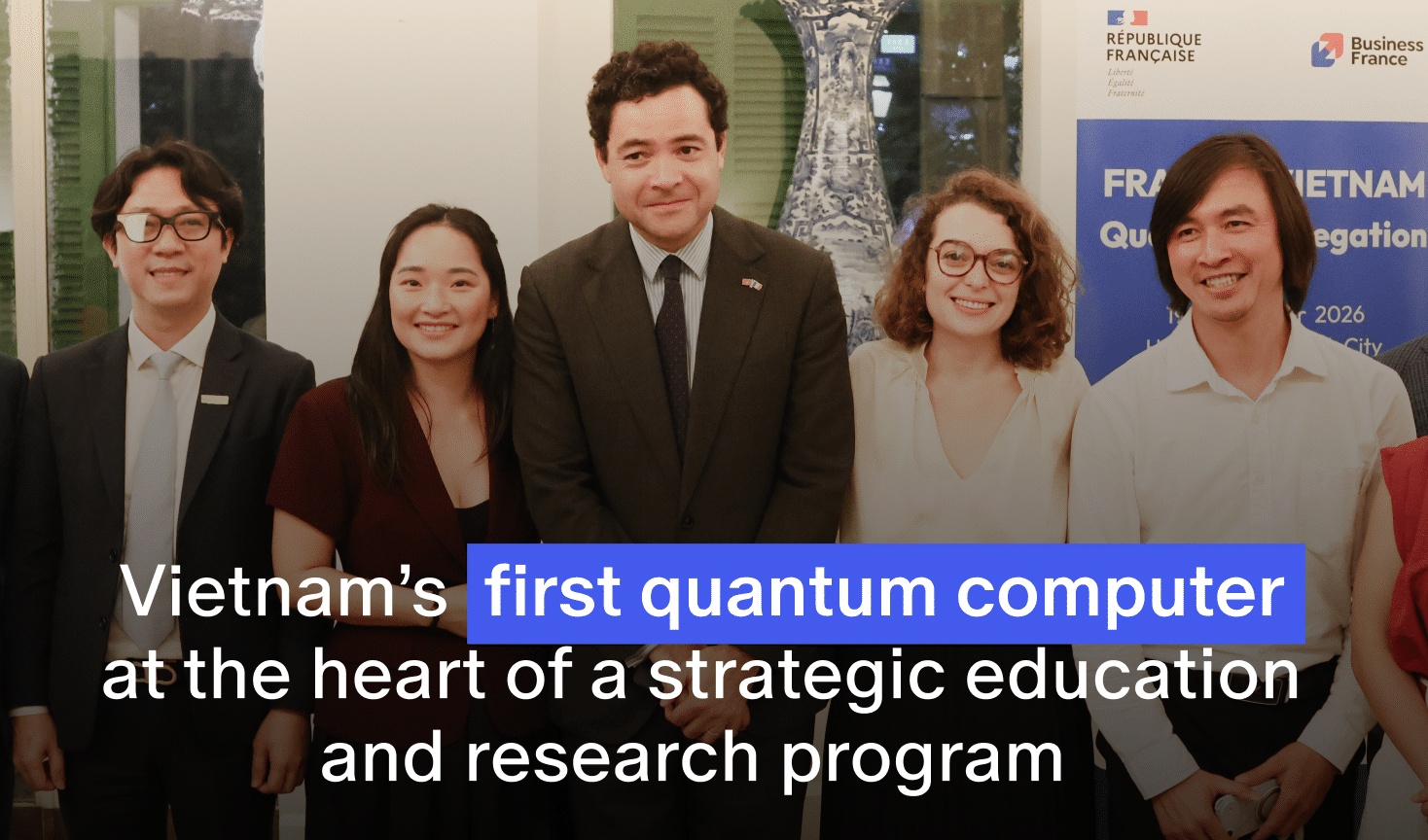 Quandela and Quanova partner to deploy Vietnam’s first quantum computer