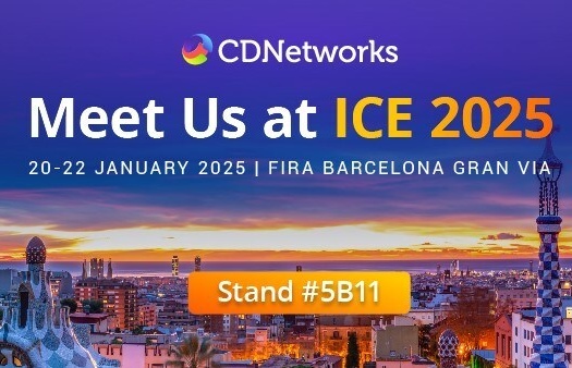 CDNetworks to Showcase Innovative Gaming Solutions at ICE 2025