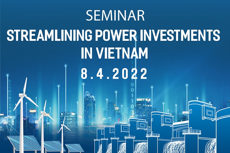 Streamlining Power Investment in Vietnam to be held on April 8