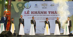 Bel Ga holds grand opening for Tay Ninh high-tech hatchery