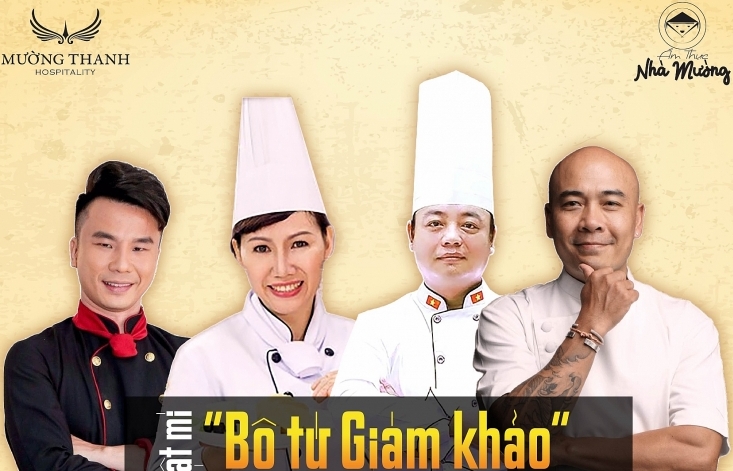 Muong Thanh Hospitality to organise House of Muong Culinary Contest