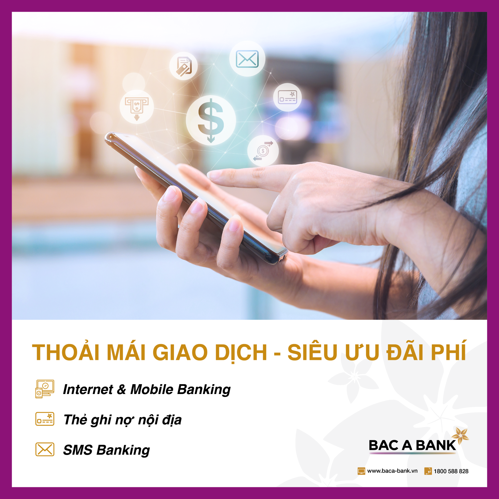 BAC A BANK removes fees for its debit card and e-banking services